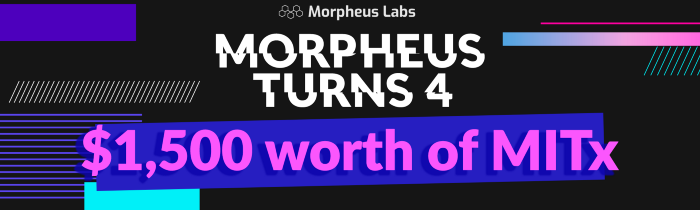 Morpheus Labs Turns 4 — Bounty Program Morpheus Labs Pte Ltd 